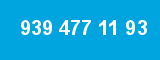939 477 11 93 939 477 11 93
